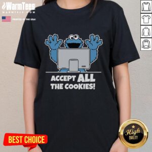 Funny Cookies Monster tee for ladies, featuring a playful design that encourages cookie acceptance and fun.