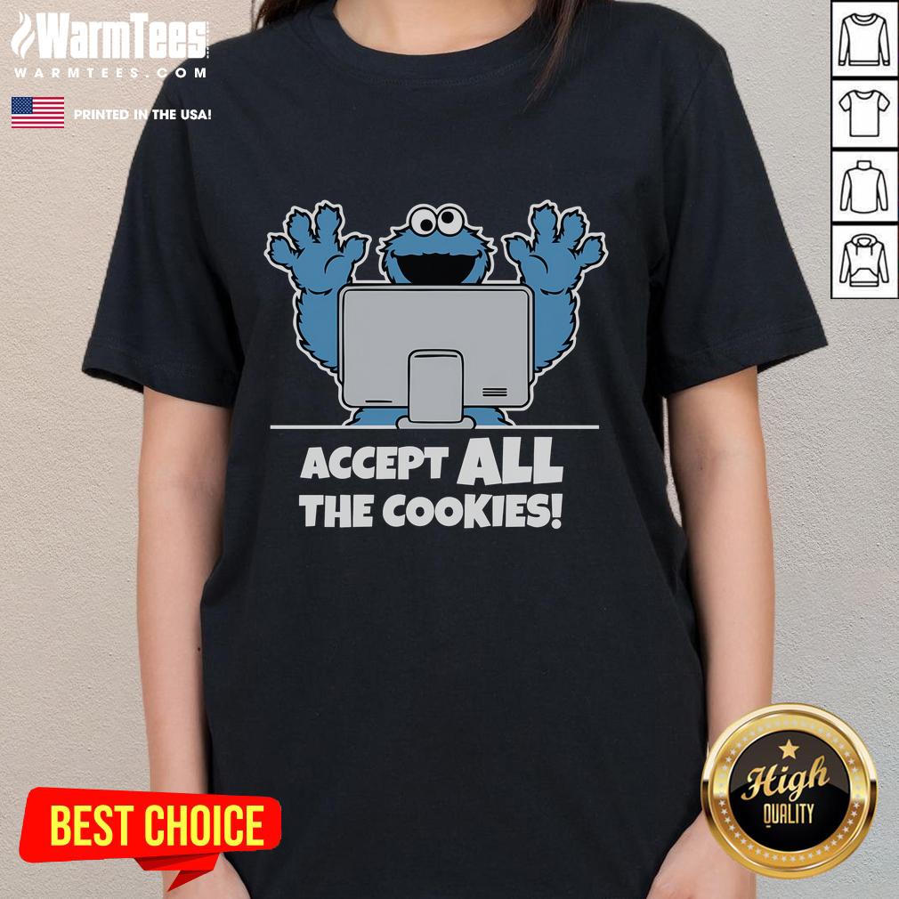 Funny Cookies Monster tee for ladies, featuring a playful design that encourages cookie acceptance and fun.