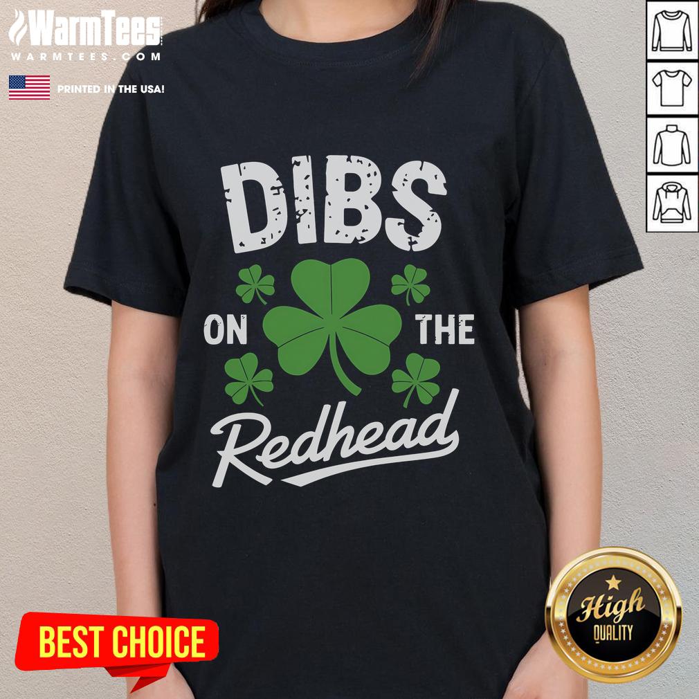 Funny Dibs On The Redhead St. Patrick's Day ladies tee featuring a playful design and vibrant green color for festive fun.