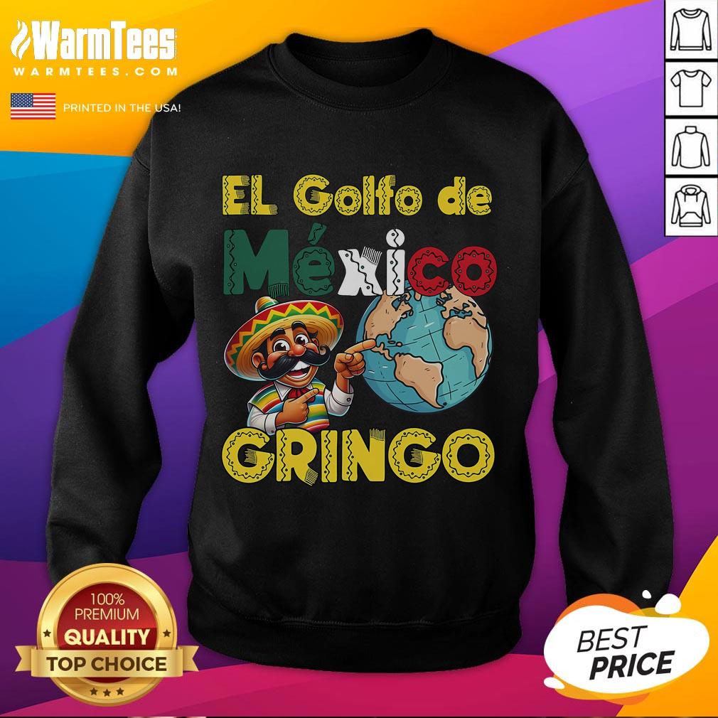 Funny El Golfo de Mexico sweatshirt design featuring humorous text about the Gulf, perfect for casual wear.