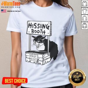 Funny free hissing booth kitten ladies tee featuring a playful cat design for cat lovers and humor enthusiasts.