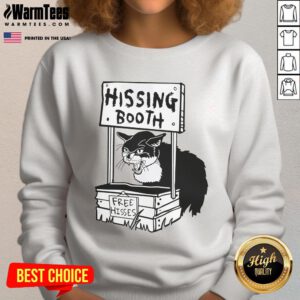 Funny Free Hissing Booth Kitten sweatshirt featuring a playful cat design, perfect for cat lovers and casual wear.