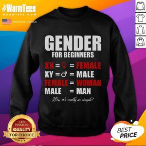 Funny Gender for Beginners sweatshirt featuring XX Female and XY Male designs, perfect for casual wear and humor lovers.