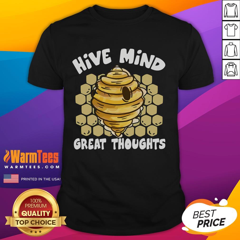 Funny Hive Mind T-Shirt featuring great thoughts on beekeeping, perfect for beekeepers and bee lovers.