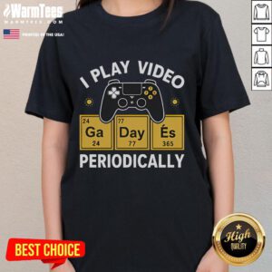 Funny chemistry ladies tee featuring playful graphic about video games and periodic table elements.