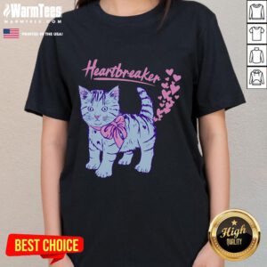 Funny kitten heartbreaker graphic on a Hillary ladies tee, perfect for cat lovers and humorous fashion enthusiasts.