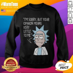 Funny Rick's Opinion sweatshirt featuring Rick and Morty design, perfect for fans of the animated series.