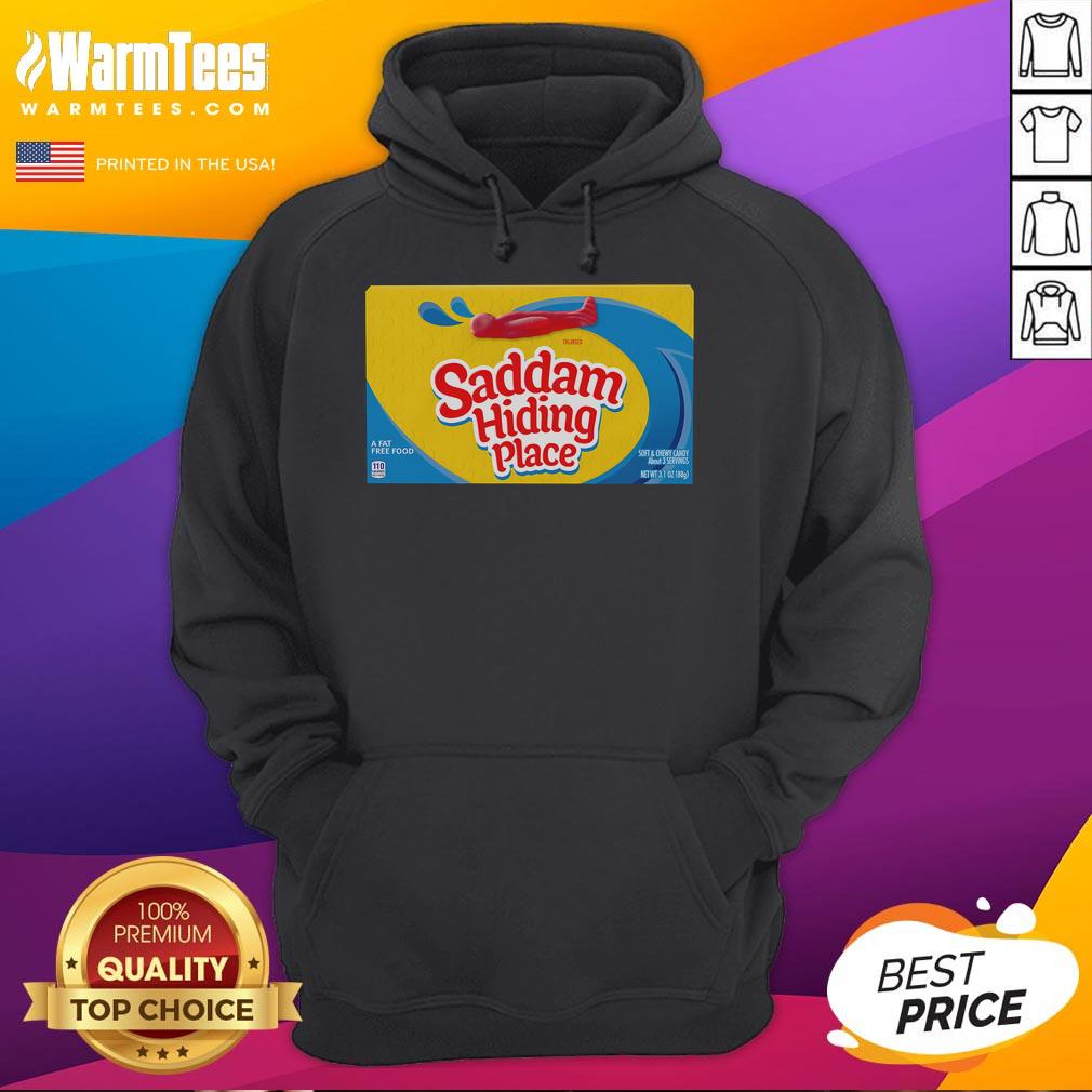 Funny Saddam hiding place hoodie featuring gummies, showcasing a humorous design perfect for casual wear.
