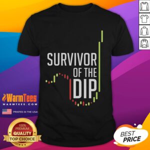 Funny Survivor Of The Dip T-Shirt featuring a humorous graphic design for casual wear enthusiasts.