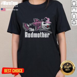 Funny The Rodmother Fishing Mom Ladies Tee featuring a humorous fishing design for moms who love angling.