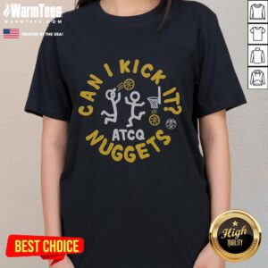 Good A Tribe Called Quest X Denver Nuggets Can I Kick It Ladies Tee featuring vibrant graphics and stylish design.