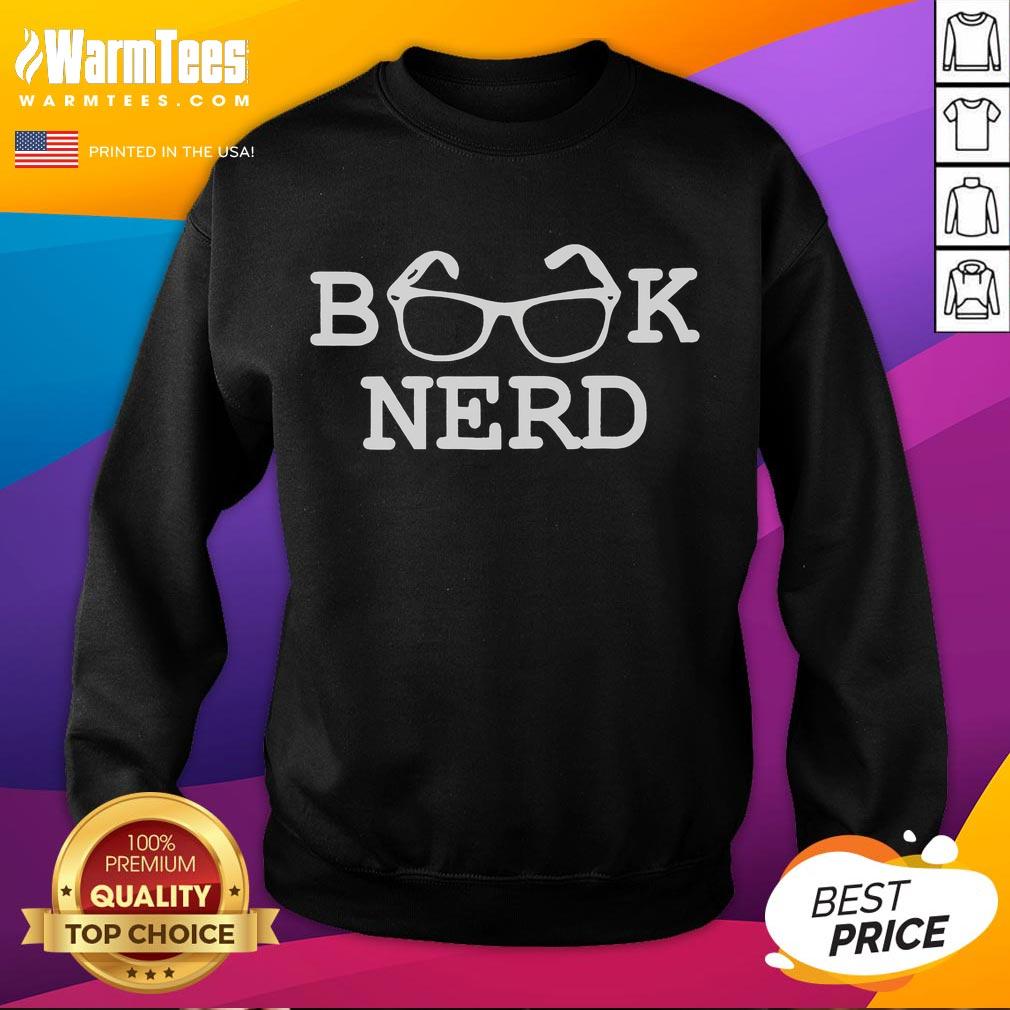 Cozy Good Book Nerd Sweatshirt featuring a fun reading-themed design perfect for book lovers and avid readers.