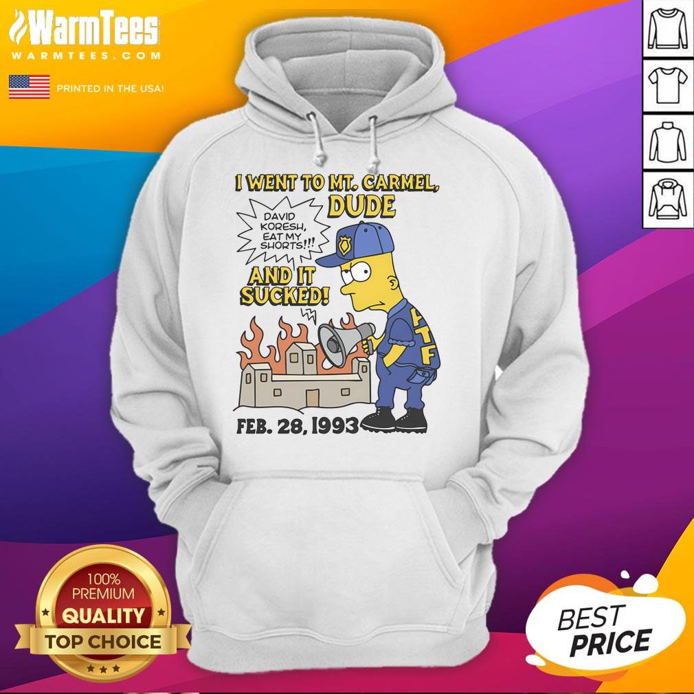 Good Bootleg Bart hoodie featuring 'I Went to Mt. Carmel Dude and It Sucked' graphic for unique streetwear style.