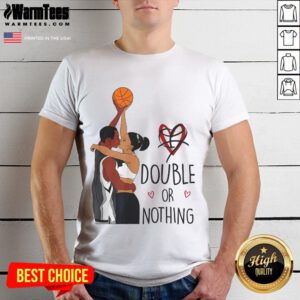 Good Couple Black Basketball Double Or Nothing I Love You History Month T-Shirt showcasing a stylish design for sports lovers.