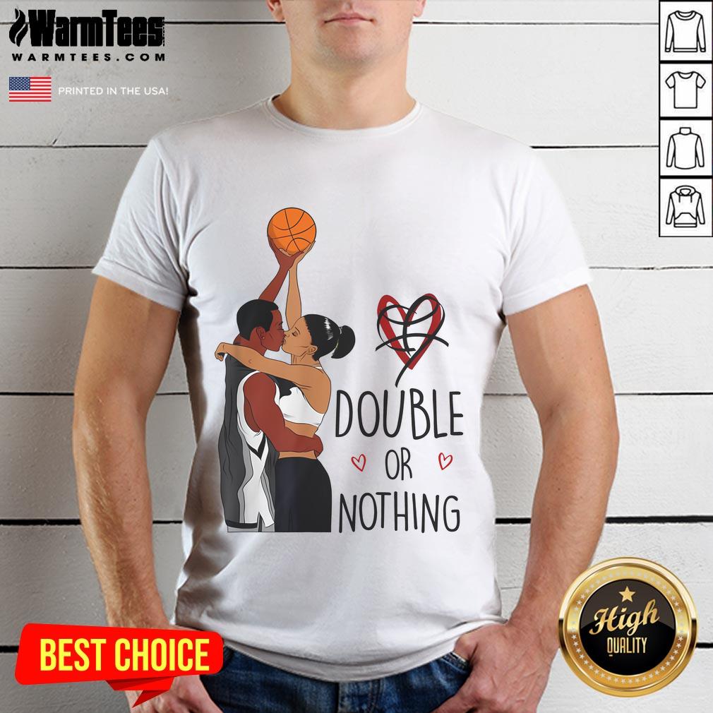 Good Couple Black Basketball Double Or Nothing I Love You History Month T-Shirt showcasing a stylish design for sports lovers.