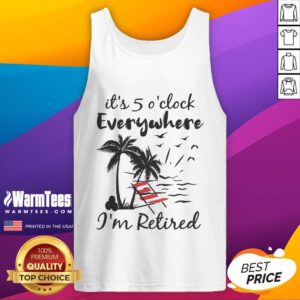 Retired summer tank top featuring 'Good, it's 5 o'clock everywhere' slogan, perfect for relaxed summer outings.