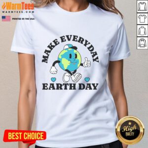Good Make Everyday Earth Day environmental awareness tee for women, featuring a stylish design promoting sustainability.