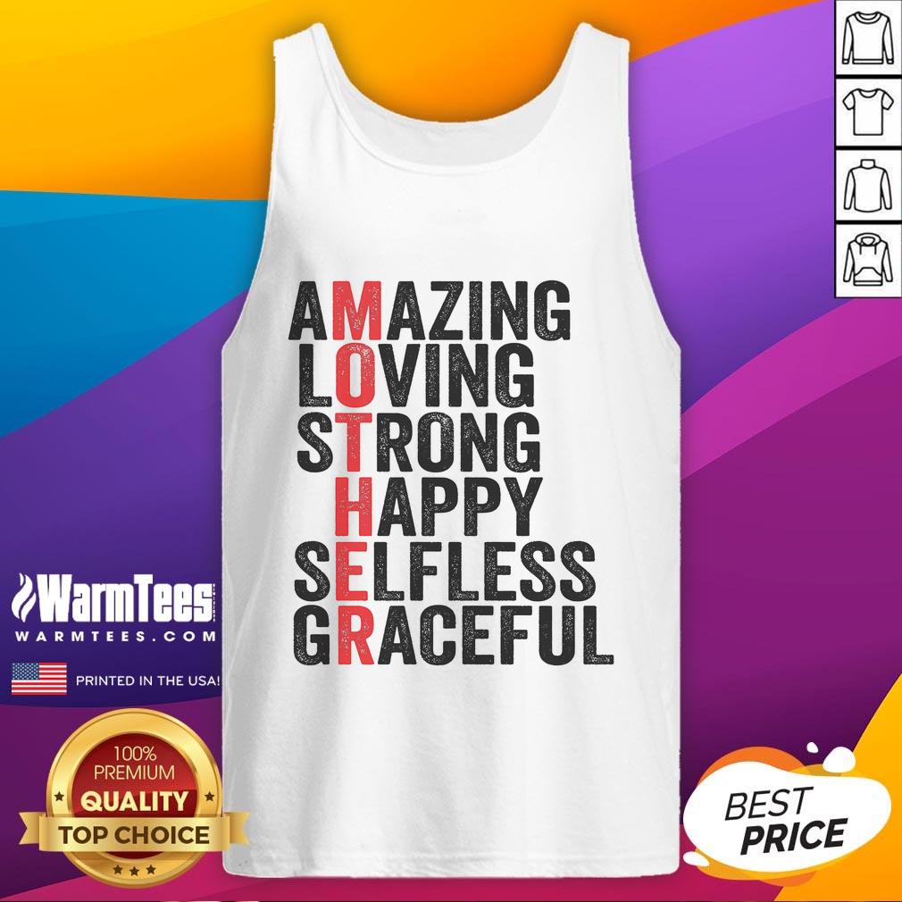 Good Mother definition tank top design featuring amazing, loving, strong, and happy elements for Mother's Day celebration.