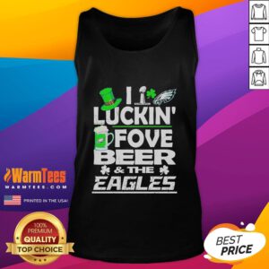 Good Philly I Luckin' Fovebeer tank top featuring Philadelphia Eagles design for St. Patrick's Day Super Bowl celebration.