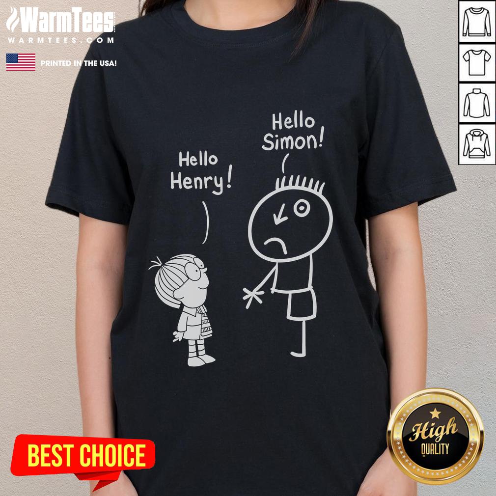 Good Simon in the Land of Chalk Drawings Ladies Tee featuring Hello Henry and Hello Simon design for fans.