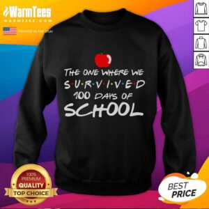 Good The One Where We Survived 100 Days of School Sweatshirt featuring colorful graphics and a cozy design.