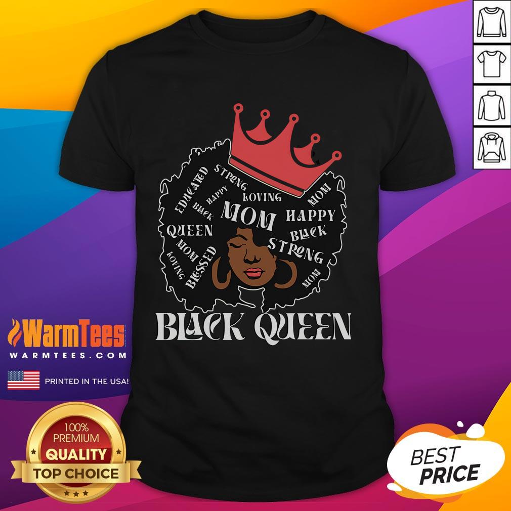 Happy Black Queen Mom Mothers Day T-Shirt featuring a vibrant design celebrating motherhood and empowerment.