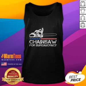 Hot Chainsaw for Bureaucracy tank top featuring a bold design, perfect for those who challenge red tape with style.