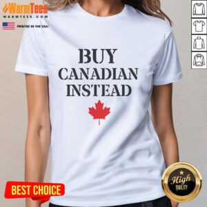 Nice Buy Canadian T-shirt featuring The Eh Team Squad Flag, perfect for showing pride in Canada goods.