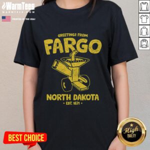 Official Greetings from Fargo, North Dakota Est. 1871 Ladies Tee showcasing vibrant design and local pride.
