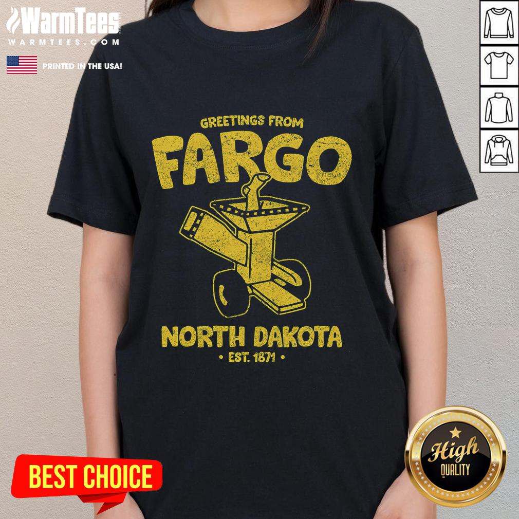 Official Greetings from Fargo, North Dakota Est. 1871 Ladies Tee showcasing vibrant design and local pride.