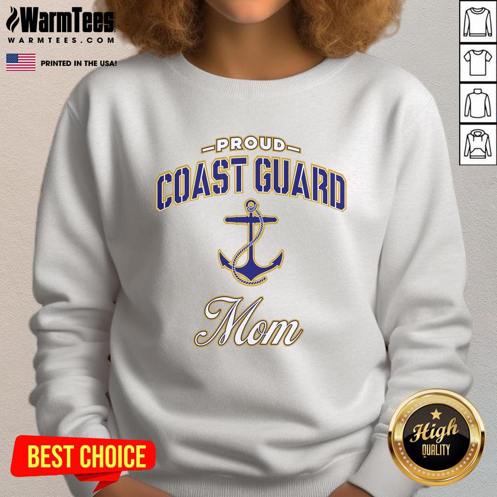 Coast Guard Mom sweatshirt in navy blue, featuring bold 'Proud Coast Guard Mom' text for military family pride.