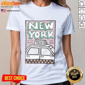 Official Tag Applique New York Big Cities Around You Keep Driving Ladies Tee featuring vibrant city graphics.