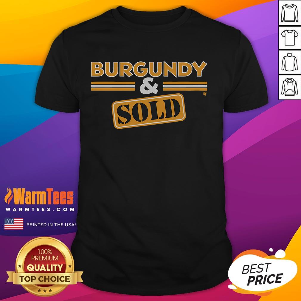 Awesome Burgundy Sold Washington DC T-Shirt featuring a stylish design perfect for fans of the nation's capital.