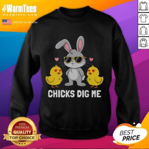 Awesome Chicks Dig Me Easter Bunny Sweatshirt featuring a playful bunny design, perfect for festive spring outfits.