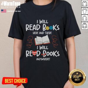 Awesome I Will Read Books tee for bookworms and book lovers, perfect for ladies who cherish reading.