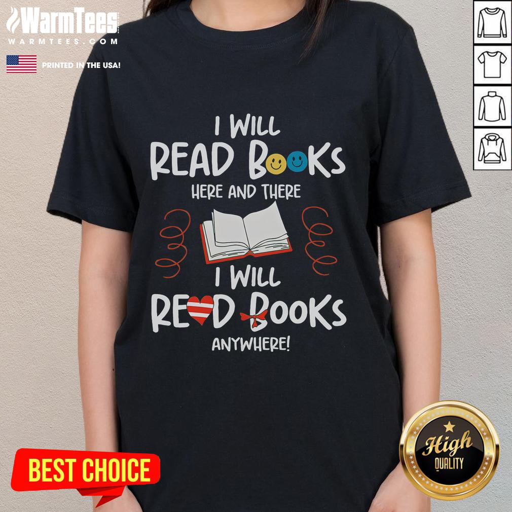 Awesome I Will Read Books tee for bookworms and book lovers, perfect for ladies who cherish reading.