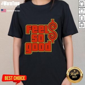 Awesome Price Is Good Feels So Good Ladies Tee in vibrant colors, perfect for casual wear and stylish comfort.