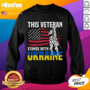Veteran wearing 'Awesome This Veteran Stands With Ukraine' sweatshirt, showcasing support for Ukraine and military pride.
