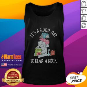 Cute tank top featuring a pig and elephant with the phrase It's a Good Day to Read perfect for book lovers.