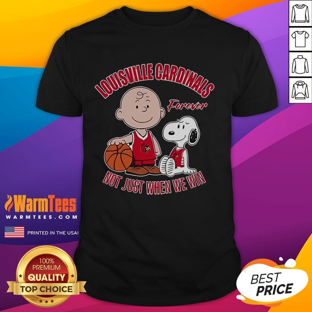 Alt Text: Cute Snoopy and Charlie Brown graphic on a Louisville Cardinals Forever, Not Just When We Win T-shirt design.