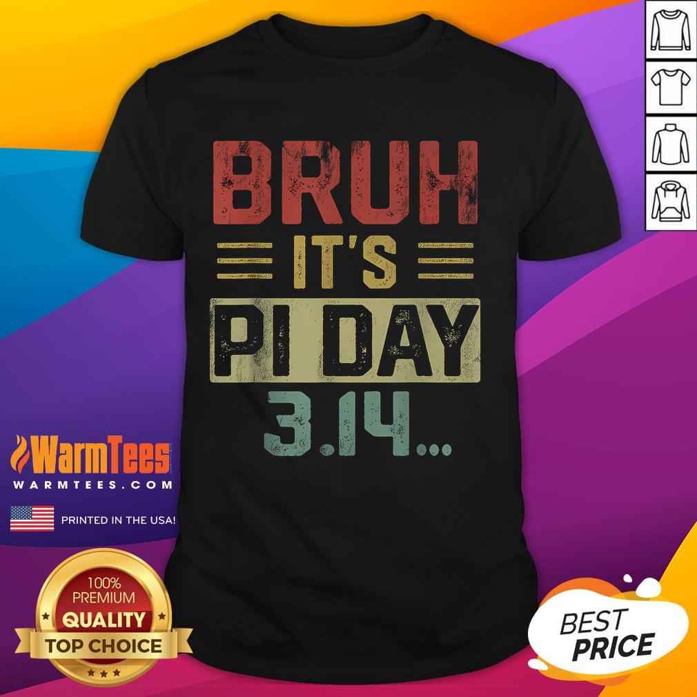 Funny Bruh It's Pi Day vintage t-shirt featuring humorous pi symbol design, perfect for math lovers and Pi Day celebrations.