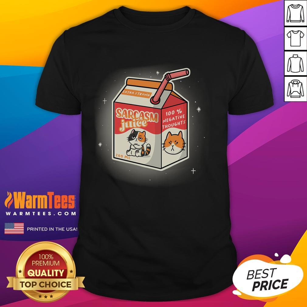 Funny calico cat graphic on a t-shirt, featuring the phrase Sarcasm Juice 100% Negative Thoughts in playful font.