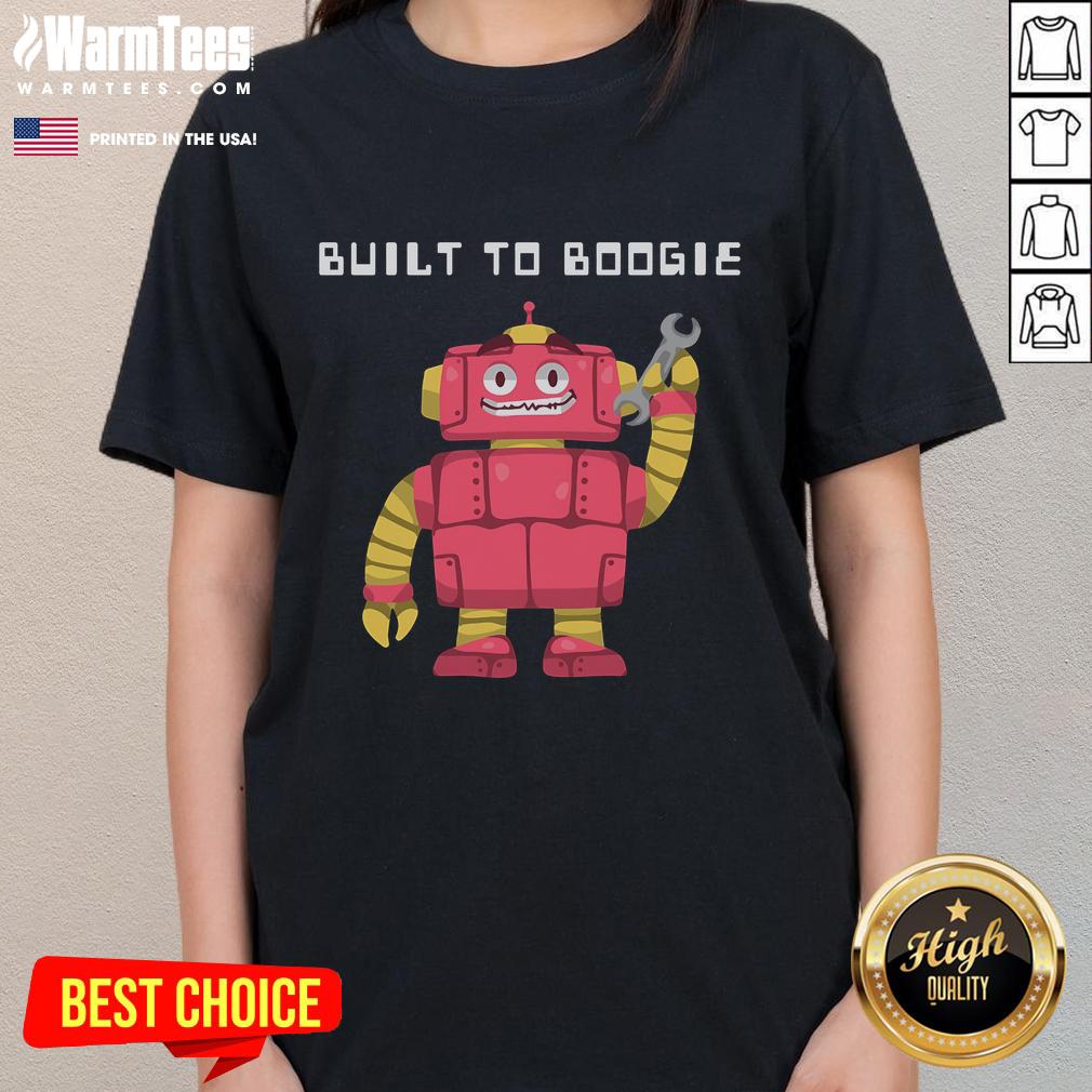 Funny dancing robot built to boogie on a stylish ladies tee, perfect for playful and fun fashion lovers.