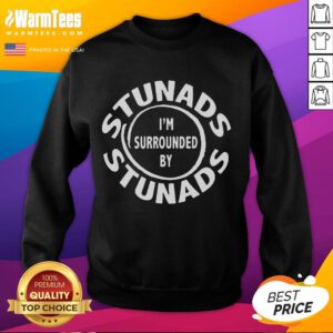 Funny 'I'm Surrounded by Stunads' Italian sweatshirt design with vibrant graphics, perfect for Italian humor lovers.