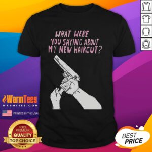 Funny Matt Gray 'What Were We Saying About My New Haircut' T-Shirt design featuring humorous text and stylish graphics.