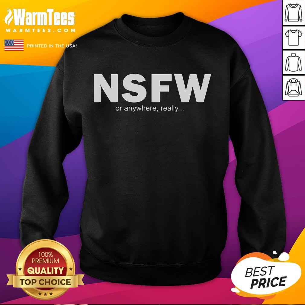 Humorous NSFW sweatshirt design featuring playful graphics, perfect for casual wear or making a statement anywhere.