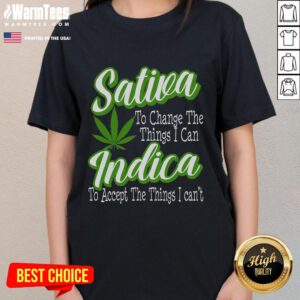 Funny Sativa Indica Change t-shirt for marijuana supporters, featuring a playful design for ladies who love cannabis.