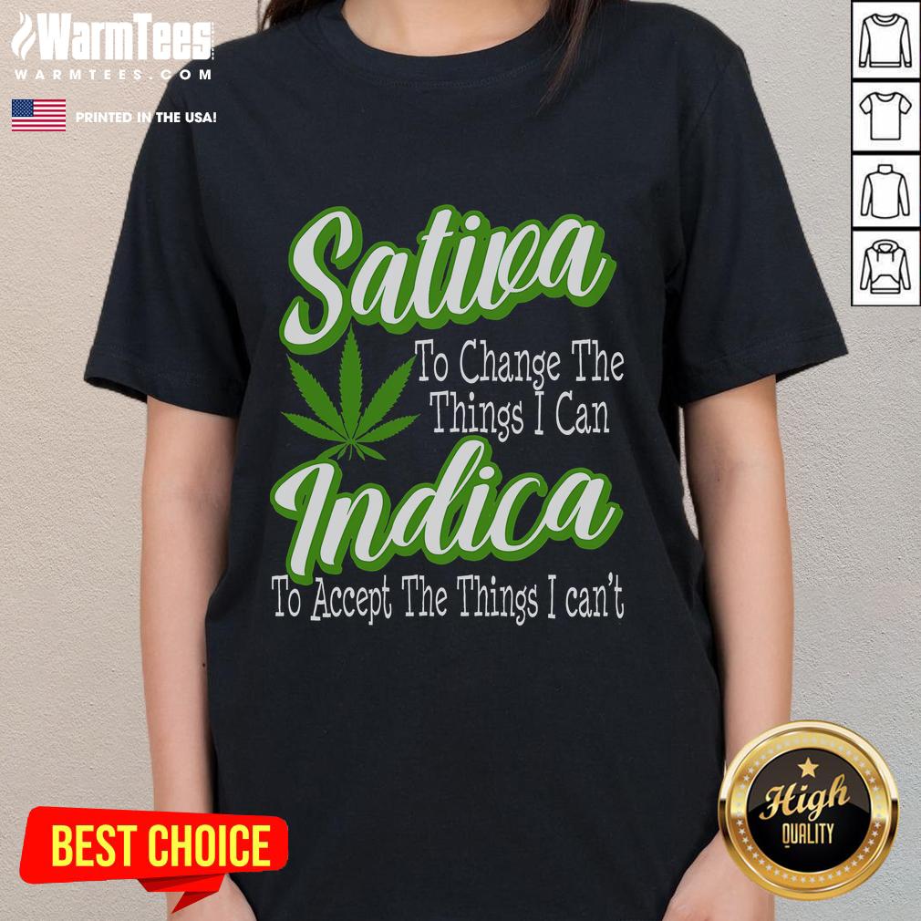 Funny Sativa Indica Change t-shirt for marijuana supporters, featuring a playful design for ladies who love cannabis.