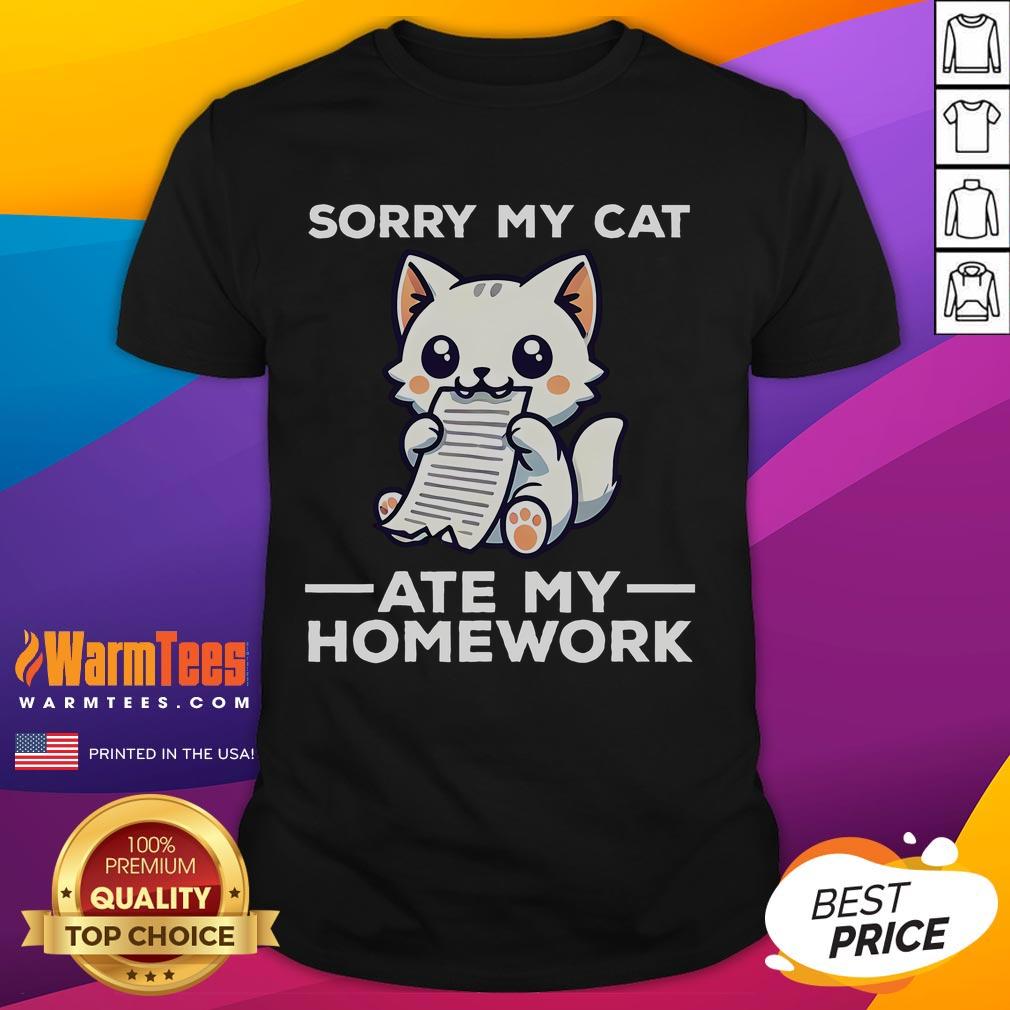 Funny Sorry My Cat Ate My Homework T-Shirt featuring a cute kitten, perfect for cat lovers and students with a sense of humor.