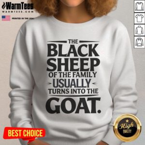Funny black sheep of the family sweatshirt featuring a goat design, perfect for quirky family gatherings and casual wear.